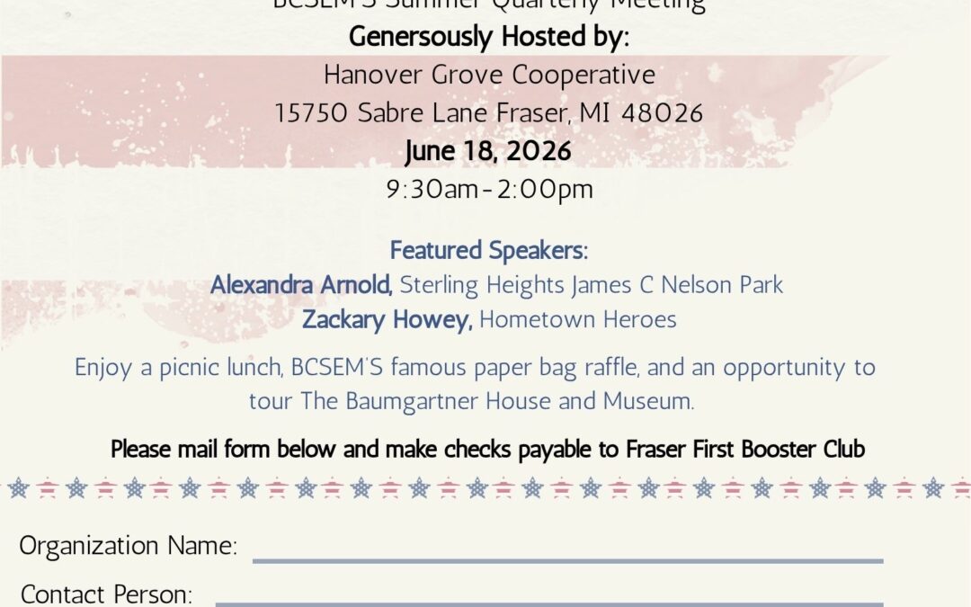 BCSEM Summer Quarterly Meeting